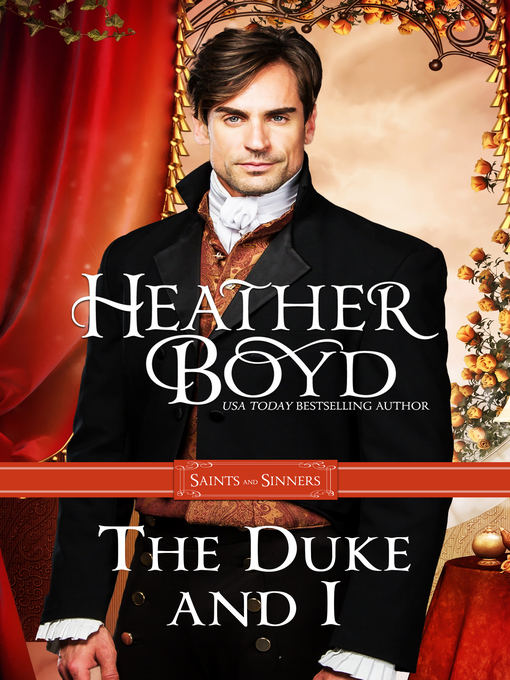 Title details for The Duke and I by Heather Boyd - Available